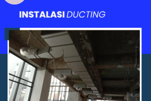 Jasa Pembuatan Pemasangan Instalasi Ducting Semarang